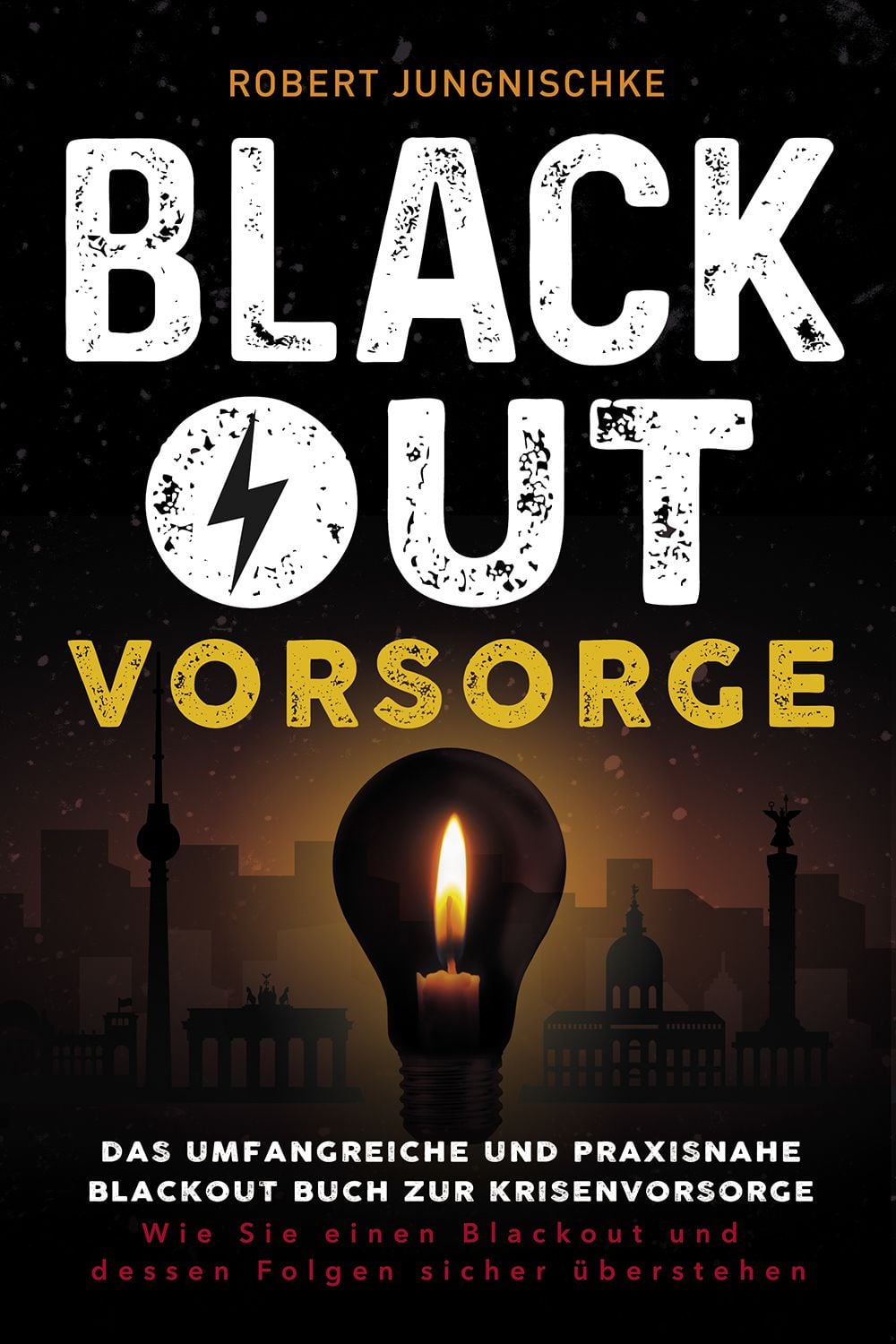 Krisenvorsorge für Anfänger: Keine Panik, es ist nur Blackout!